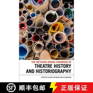 Drama Theatre Historiography The and 4周达 9781350336216 Methuen History Handbook