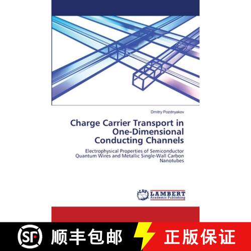 【3-4周达】Charge Carrier Transport in One-Dimensional Conducting Channels [9786208012847]