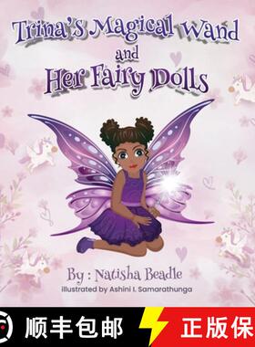 【3-4周达】Trina's Magical Wand and Her Fairy Dolls [9781960594150]