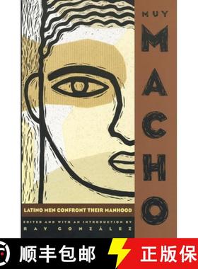 【3-4周达】Muy Macho: Latino Men Confront Their Manhood [9780385478618]