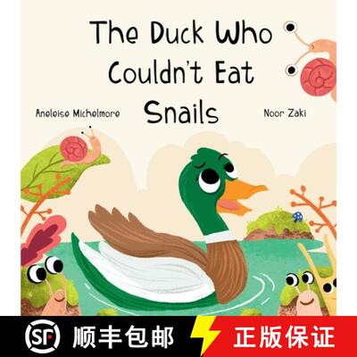 【3-4周达】The Duck Who Couldn't Eat Snails [9781763666405]