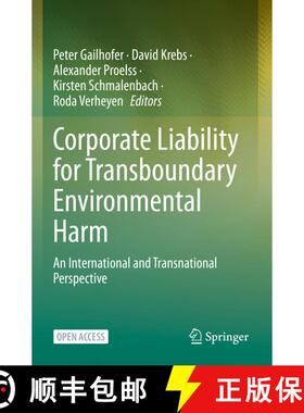 【3-4周达】Corporate Liability for Transboundary Environmental Harm : An International and Transnatio... [9783031132667]
