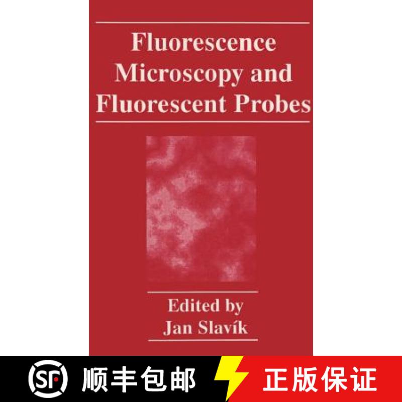 【3-4周达】Fluorescence Microscopy and Fluorescent Probes [9780306453922]