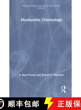 【3-4周达】MECHANISTIC CRIMINOLOGY, PROCTOR AN [9781138342552]