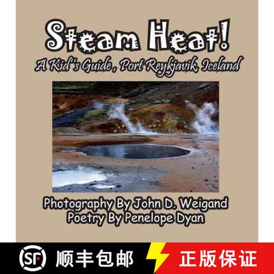 【3-4周达】Steam Heat! A Kid's Guide, Port Reykjavik, Iceland [9781614773948]
