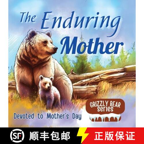 【3-4周达】The Enduring Mother: A Great Gift for Mother's Day - Mother's Sacrifices illustrated in Ch... [9789843565112]