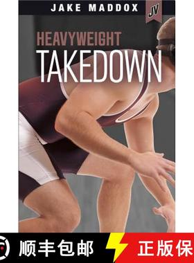 预订 Heavyweight Takedown [9781434296702]