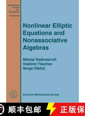 【3-4周达】Nonlinear Elliptic Equations and Nonassociative Algebras [9781470417109]