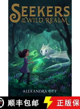 【3-4周达】Seekers of the Wild Realm, Volume 1 [9781534438583]