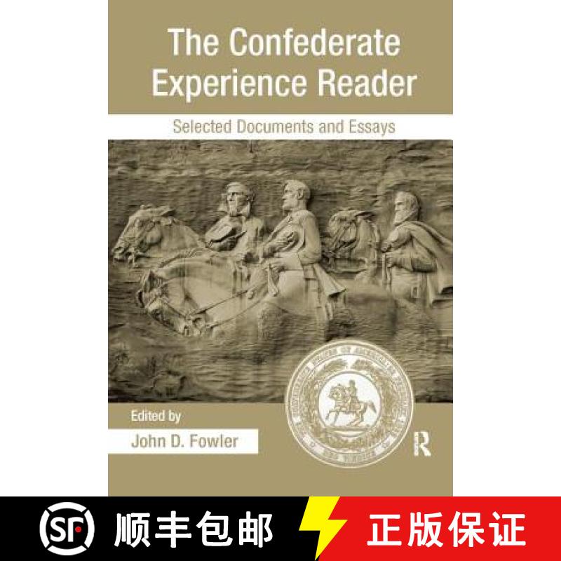 【3-4周达】The Confederate Experience Reader: Selected Documents and Essays [9780415978781]