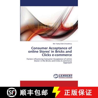 预订 Consumer Acceptance of online Stores' in Bricks and Clicks e-commerce [9783659146732]