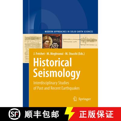 【3-4周达】Historical Seismology : Interdisciplinary Studies of Past and Recent Earthquakes [9781402082214]