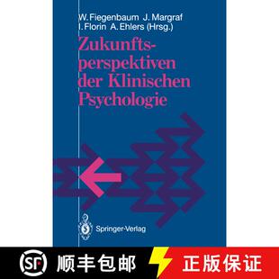 【3-4周达】Zukunftsperspektiven der Klinischen Psychologie [9783540547747]