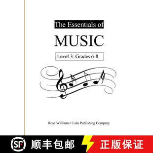 【3-4周达】The Essentials of Music: Level 3 (Grades 6-8) [9781387883394]