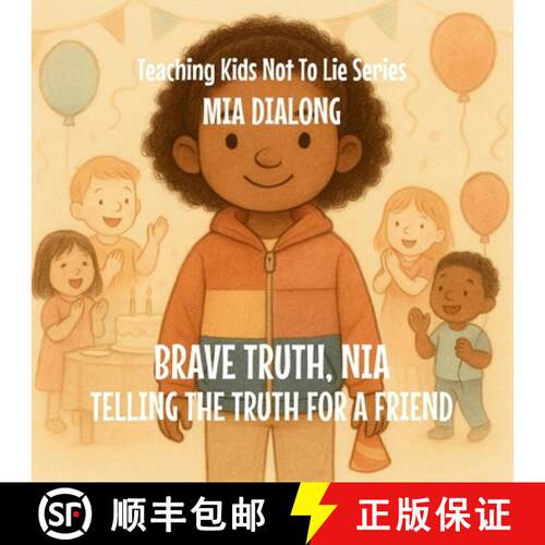 【3-4周达】Brave Truth, Nia: Telling the Truth for a Friend [9798295510083]
