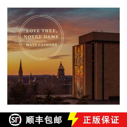 预订 Love Thee, Notre Dame [9780268210250]