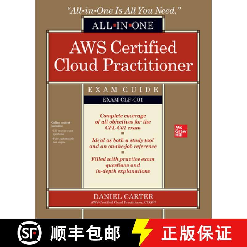 【2-3周达】AWS Certified Cloud Practitioner All-In-One Exam Guide (Exam Clf-C01) [9781260473872]