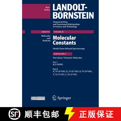 【3-4周达】Part 1: H2O (HOH), Part d: D216O (D16OD), D217O (D17OD), D218O (D18OD), T216O (T16OT), T21... [9783642414480]
