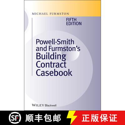 预订 Powell-Smith And Furmston'S Building Contract Casebook 5E [Wiley土木工程] [9780470655924]