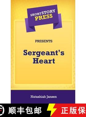 预订 Short Story Press Presents Sergeant's Heart [9781648910821]