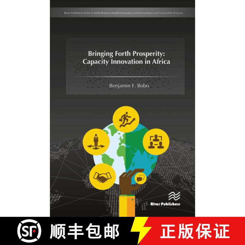 【3-4周达】Bringing Forth Prosperity: Capacity Innovation in Africa [9788770044370]