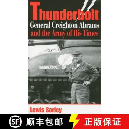 【3-4周达】Thunderbolt: General Creighton Abrams and the Army of His Times [9780253220028]