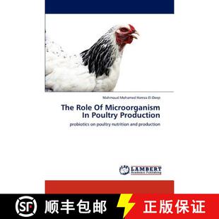 【3-4周达】The Role of Microorganism in Poultry Production [9783846518090]