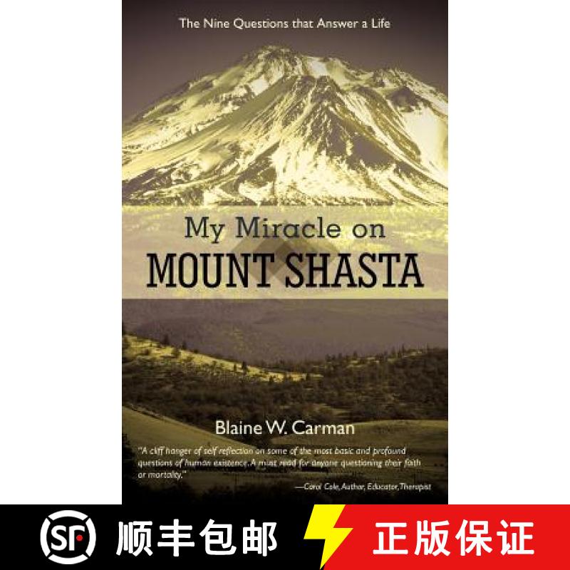 【2-3周达】My Miracle on Mount Shasta: The Nine Questions That Answer a Life [9781449738808]