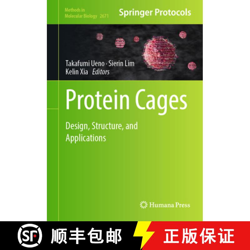 【3-4周达】Protein Cages: Protein Cages: Design, Structure, and Applications [9781071632215]