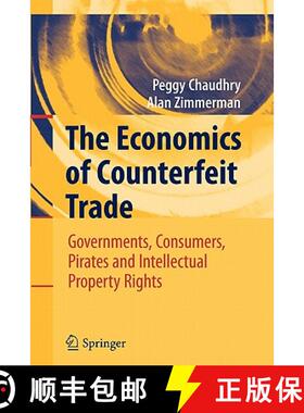 【3-4周达】The Economics of Counterfeit Trade : Governments, Consumers, Pirates and Intellectual Prop... [9783642096631]