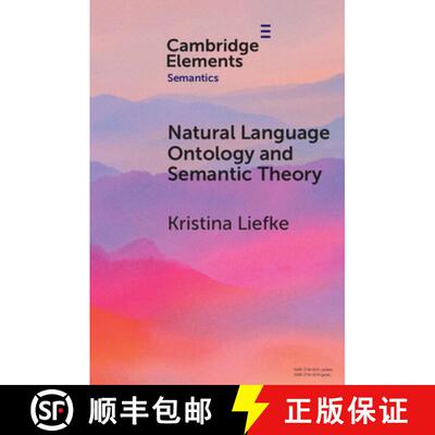 【3-4周达】Natural Language Ontology and Semantic Theory [9781009307802]