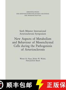 【3-4周达】New Aspects of Metabolism and Behaviour of Mesenchymal Cells during the Pathogenesis of Ar... [9783322991140]