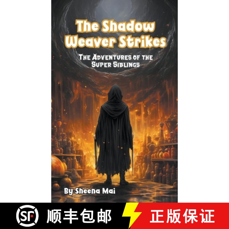 【3-4周达】The Shadow Weaver Strikes [9798223853411]