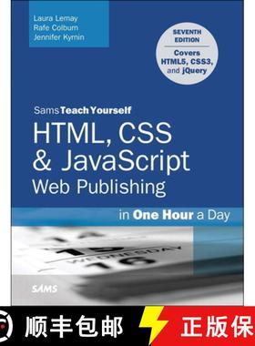 【3-4周达】Html, CSS & JavaScript Web Publishing in One Hour a Day, Sams Teach Yourself: Covering Htm... [9780672336232]