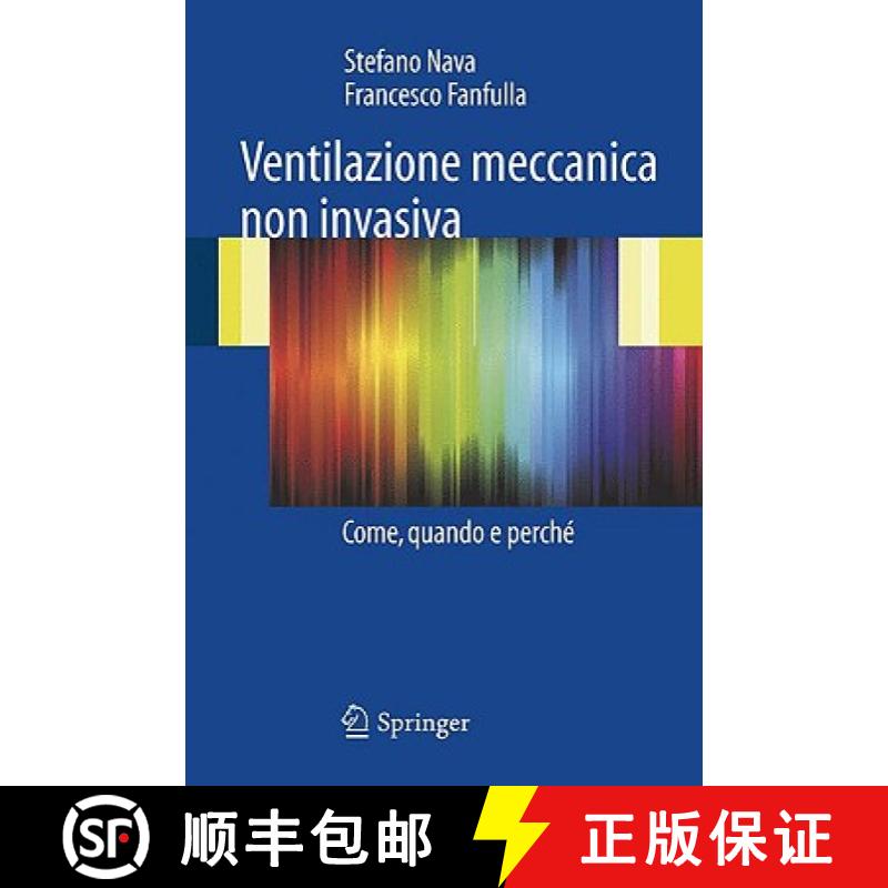 【3-4周达】Ventilazione Meccanica Non Invasiva: Come, Quando E Perché [9788847015470]