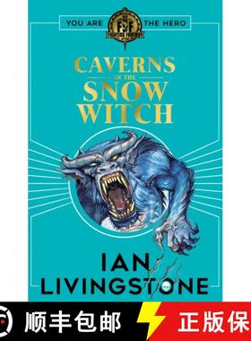 【3-4周达】Fighting Fantasy: The Caverns of the Snow Witch [9781407188478]