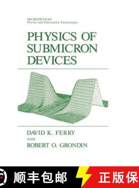 【3-4周达】Physics of Submicron Devices [9781461364443]