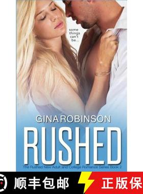 预订 Rushed: A New Adult Romance [9780692237960]