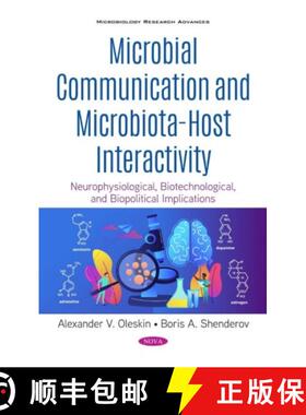 【3-4周达】Microbial Communication and Microbiota-Host Interactivity: Neurophysiological, Biotechnolo... [9781536175066]