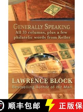 【3-4周达】Generally Speaking: All 33 columns, plus a few philatelic words from Keller [9781951939441]