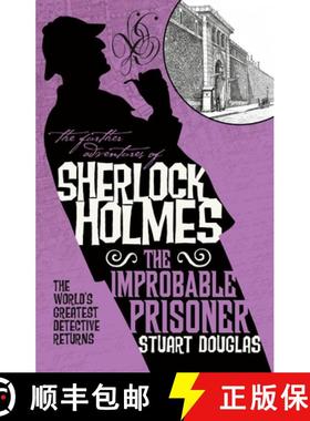 【3-4周达】The Further Adventures of Sherlock Holmes - The Improbable Prisoner [9781785656293]