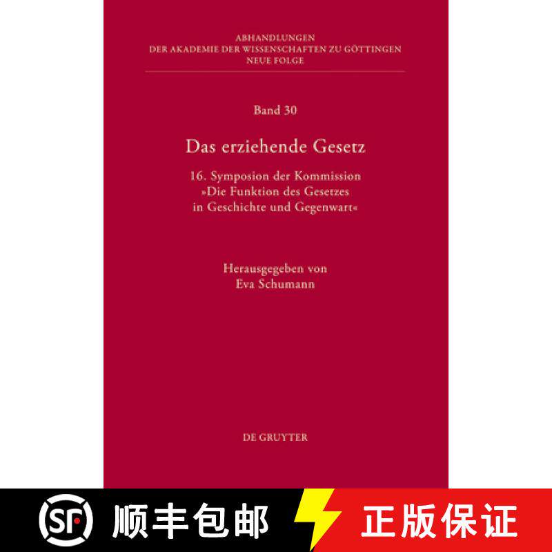【3-4周达】精装 Das Erziehende Gesetz: 16. Symposion Der Kommission Die Funktion Des Gesetzes in Gesc... [9783110277289] - 实物图