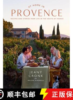 【3-4周达】At Home in Provence: Recipes and Stories from Life in the South of France [9781784887315]