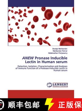预订 ANEW Pronase Inducible Lectin in Human serum [9786202529754]
