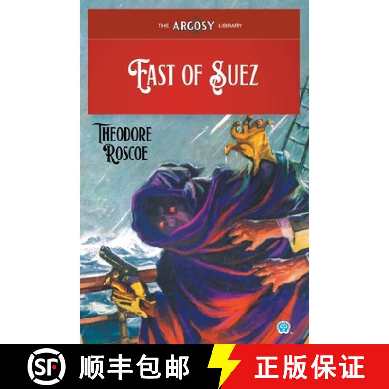 【2-3周达】East of Suez [9781618276766]