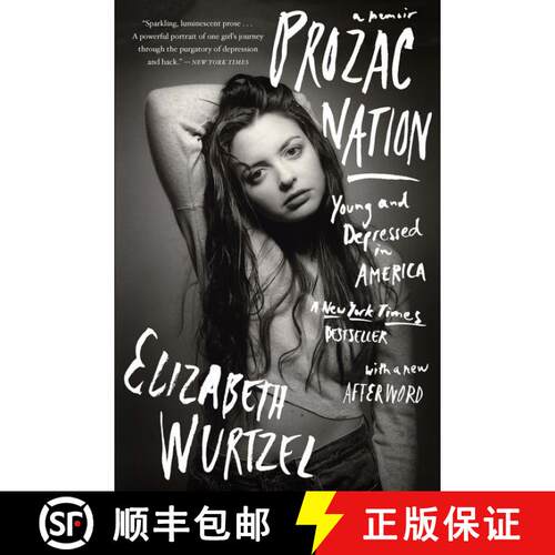 【3-4周达】Prozac Nation: Young and Depressed in America [9780544960091]