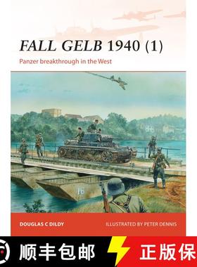 预订 Fall Gelb 1940 (1): Panzer breakthrough in the West [9781782006442]