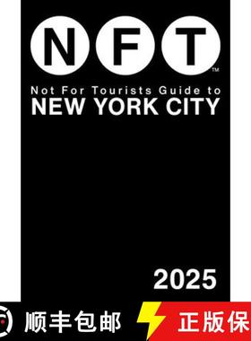 【3-4周达】Not for Tourists Guide to New York City 2025 [9781510781030]