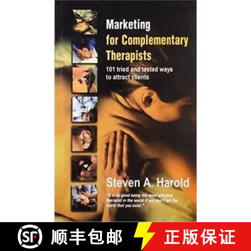 【3-4周达】Marketing for Complementary Therapists: 101 Tried and Tested Ways to Attract Clients [9788180563362]