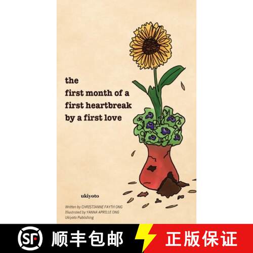 【3-4周达】The first month of a first heartbreak by a first love [9789364944472]